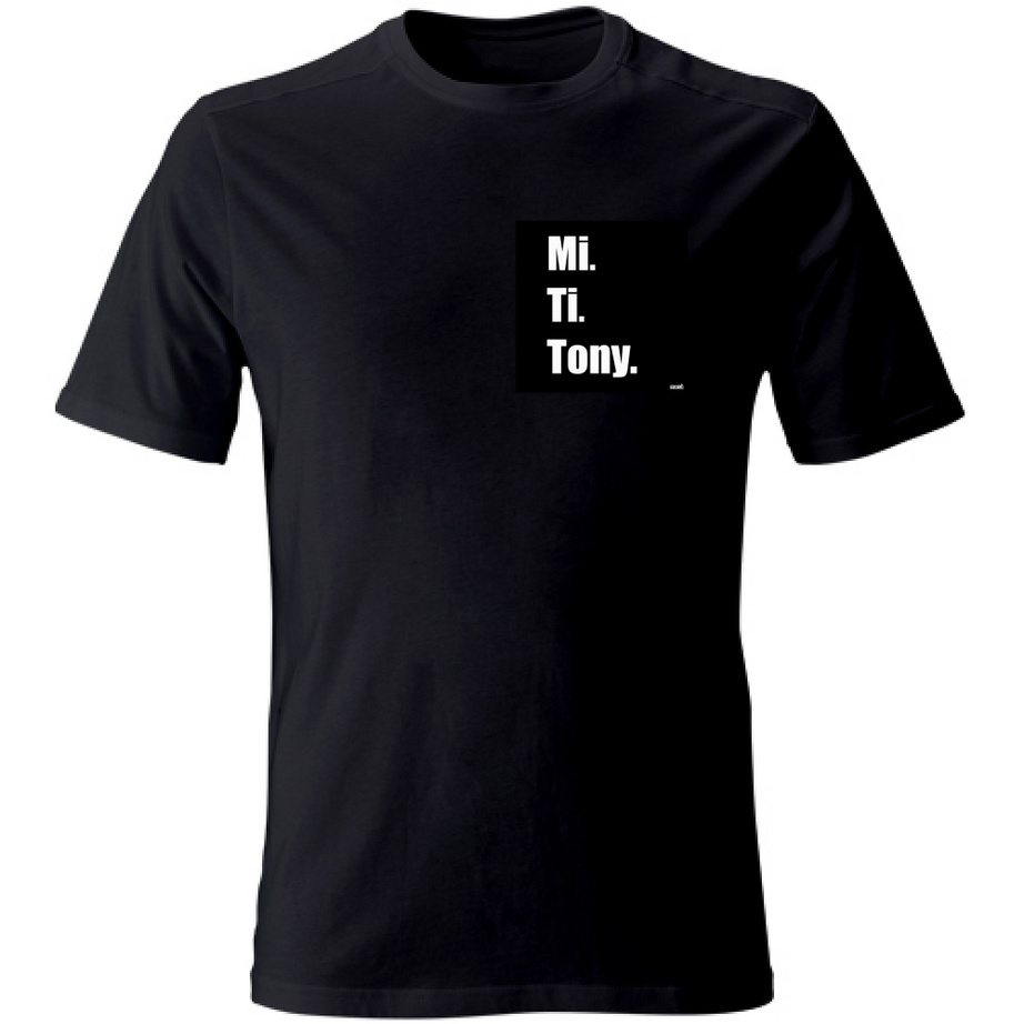 T-Shirt Unisex MI TI E TONY