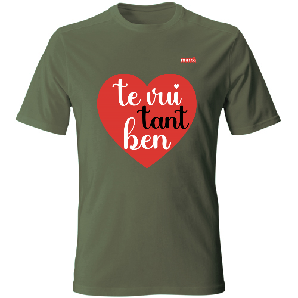 T-Shirt Unisex TE VUI TANT BEN