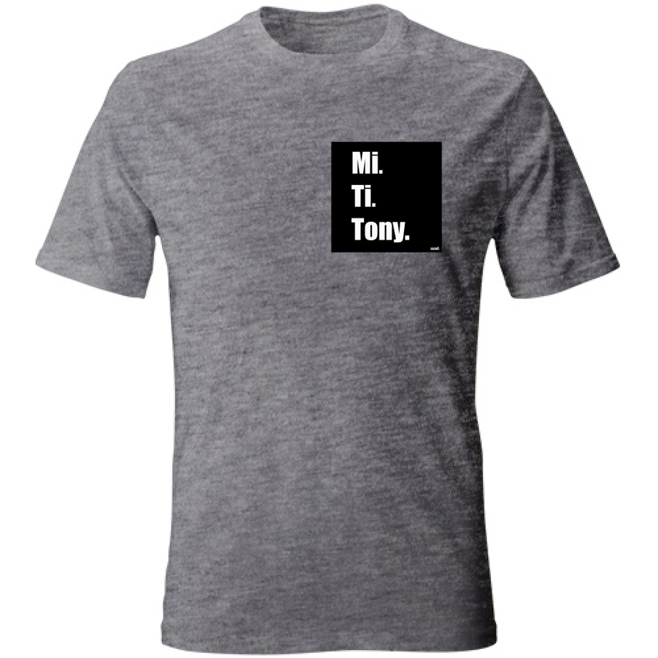 T-Shirt Unisex MI TI E TONY