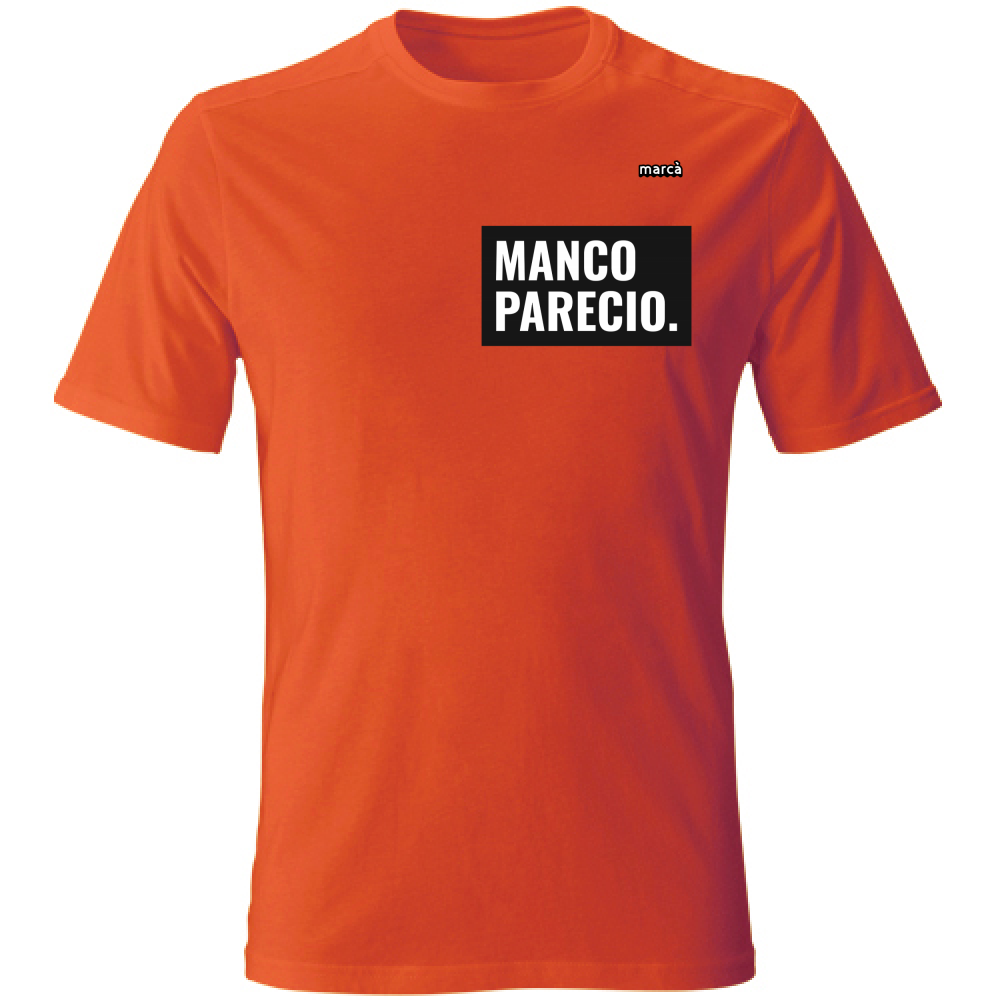 T-Shirt Unisex manco parecio