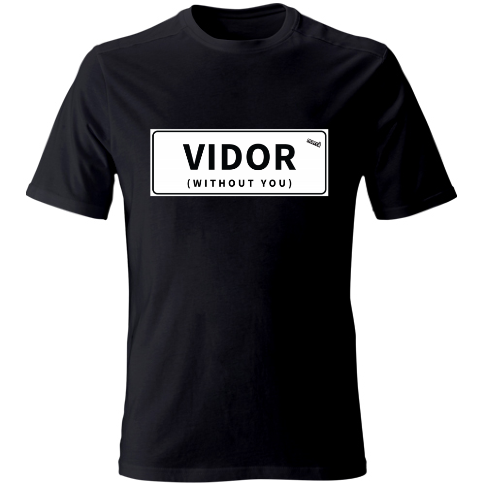 T-Shirt Unisex VIDOR WITHOUT YOU