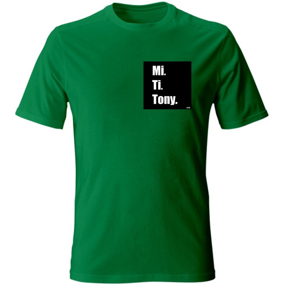 T-Shirt Unisex MI TI E TONY