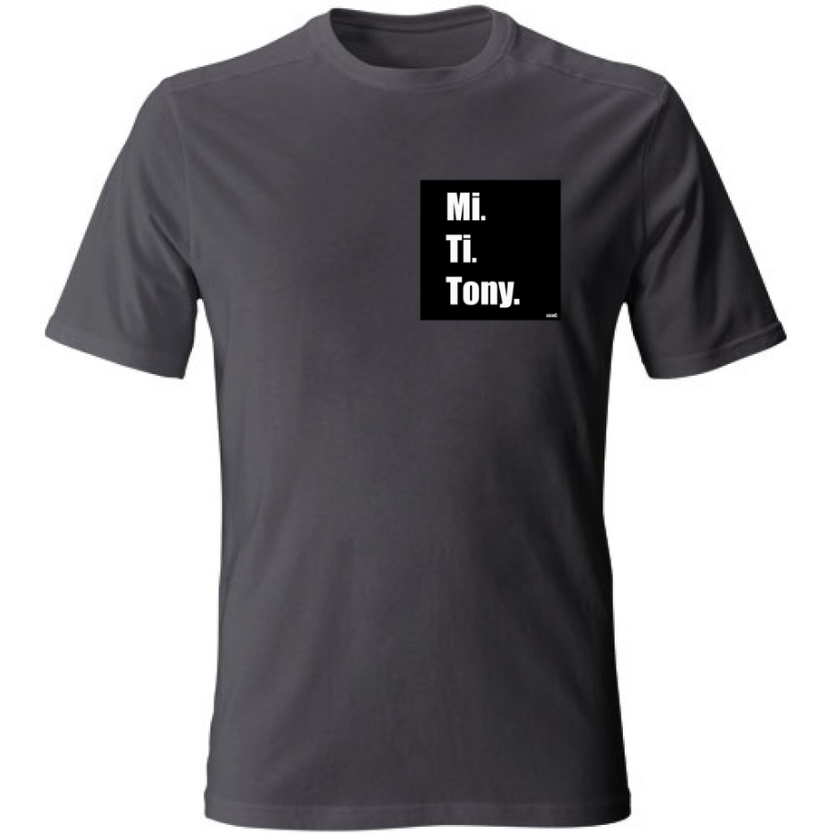 T-Shirt Unisex MI TI E TONY
