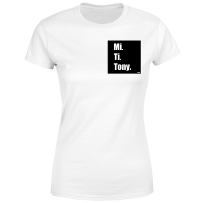 T-Shirt Donna MI TI E TONY