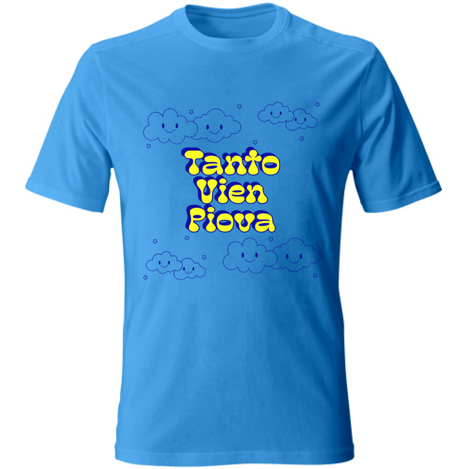 T-Shirt Unisex TANTO VIEN PIOVA