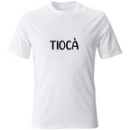 T-Shirt Unisex tiocà
