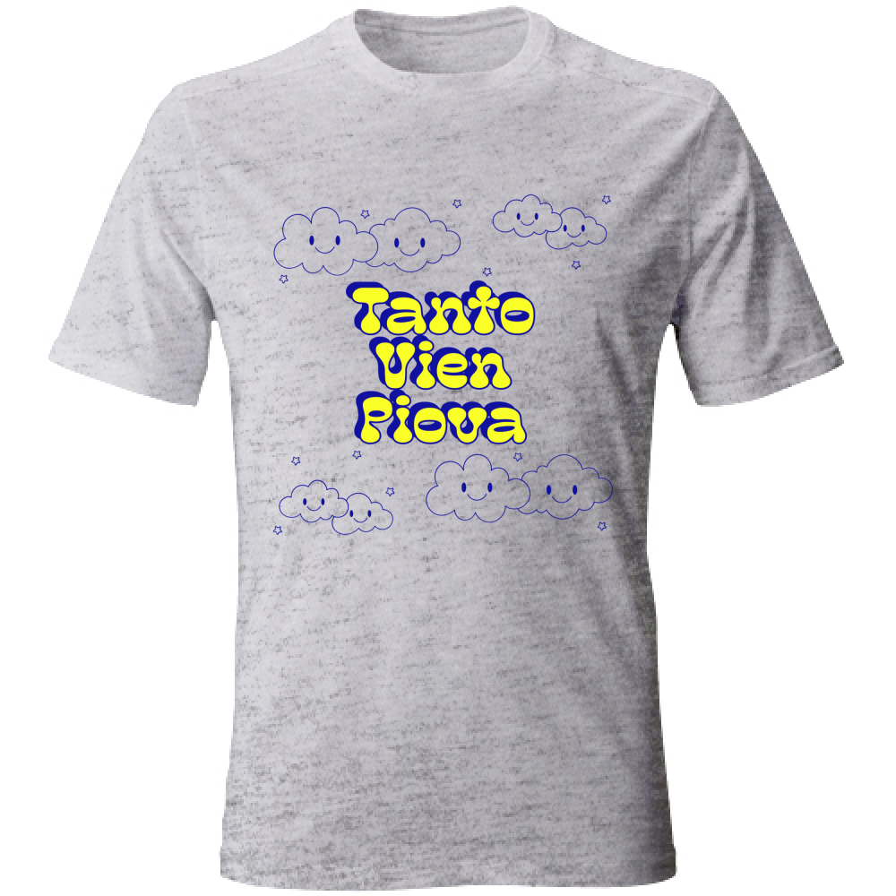 T-Shirt Unisex TANTO VIEN PIOVA