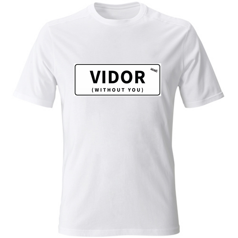 T-Shirt Unisex VIDOR WITHOUT YOU