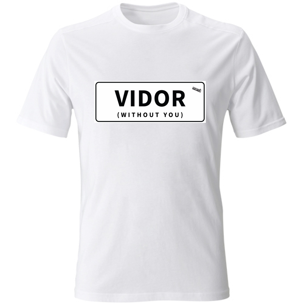 T-Shirt Unisex VIDOR WITHOUT YOU