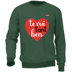 Felpa Unisex TE VUI TANT BEN