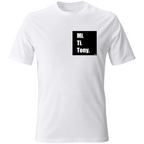 T-Shirt Unisex MI TI E TONY