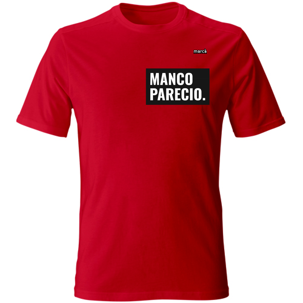 T-Shirt Unisex manco parecio