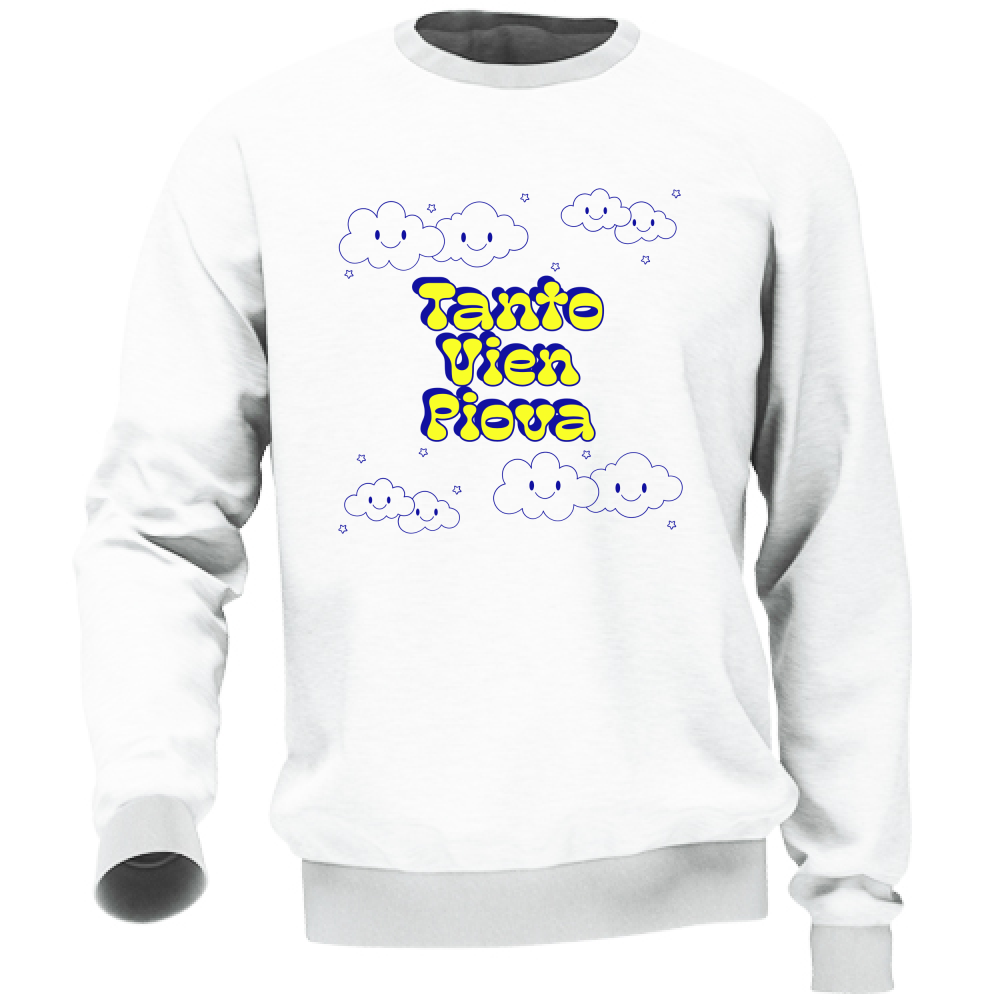 Felpa Unisex TANTO VIEN PIOVA Immagine principale del prodotto