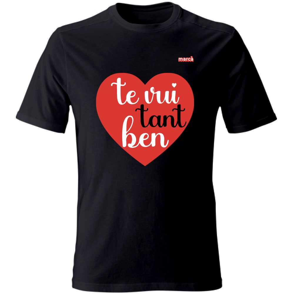 T-Shirt Unisex TE VUI TANT BEN