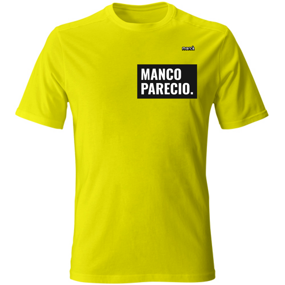 T-Shirt Unisex manco parecio