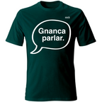 T-Shirt Unisex Gnanca Parlar