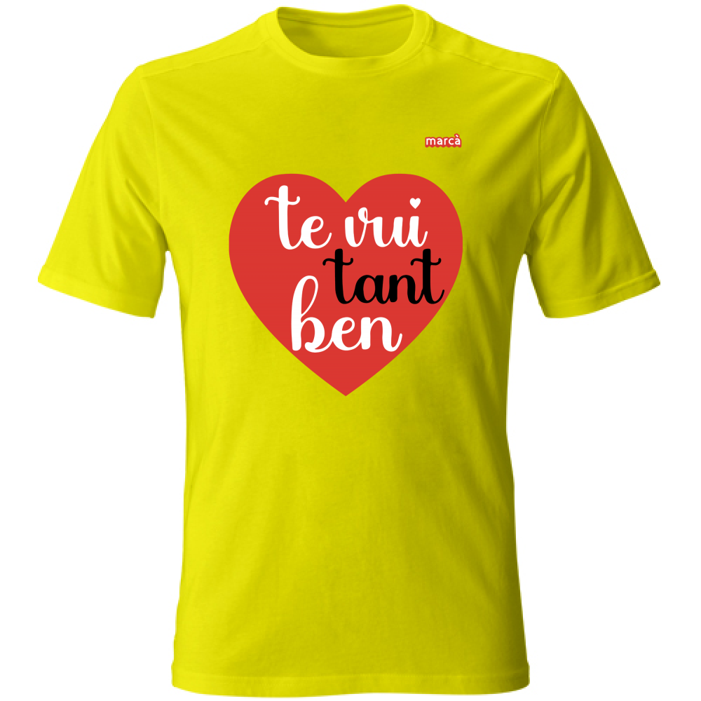 T-Shirt Unisex TE VUI TANT BEN