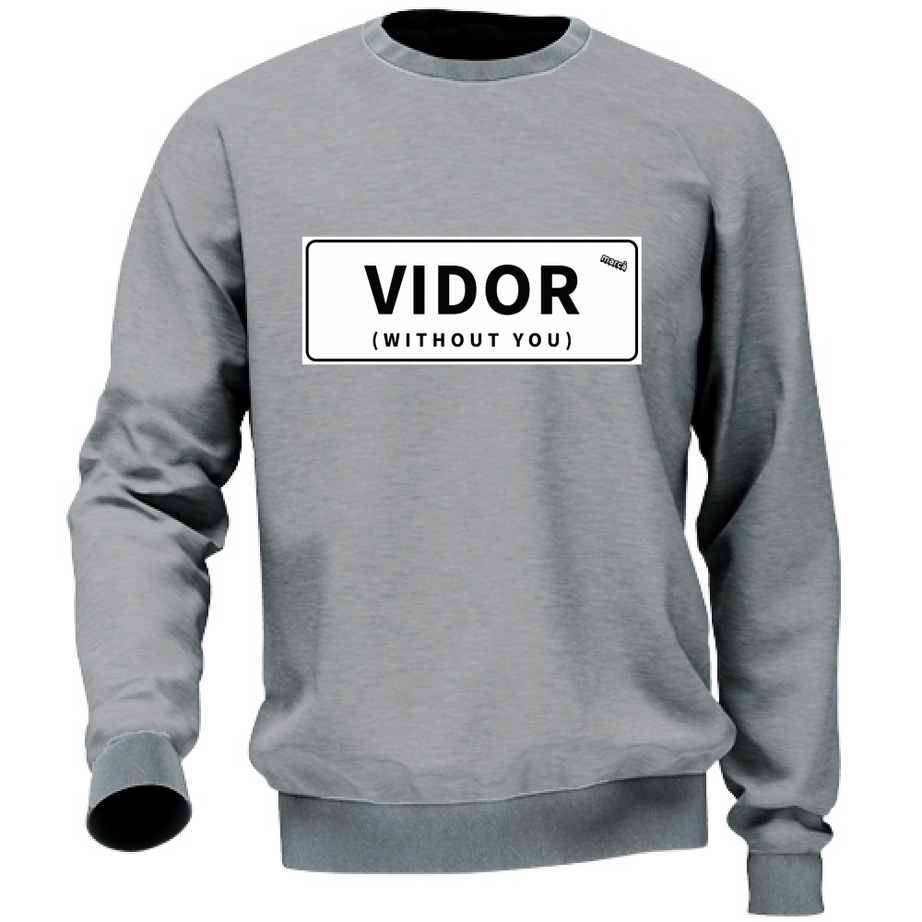 Felpa Unisex VIDOR WITHOUT YOU