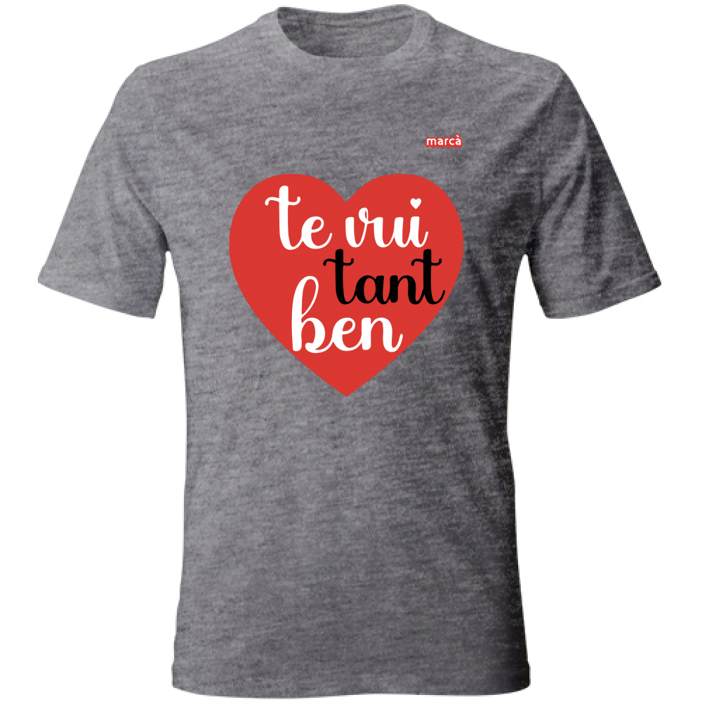 T-Shirt Unisex TE VUI TANT BEN