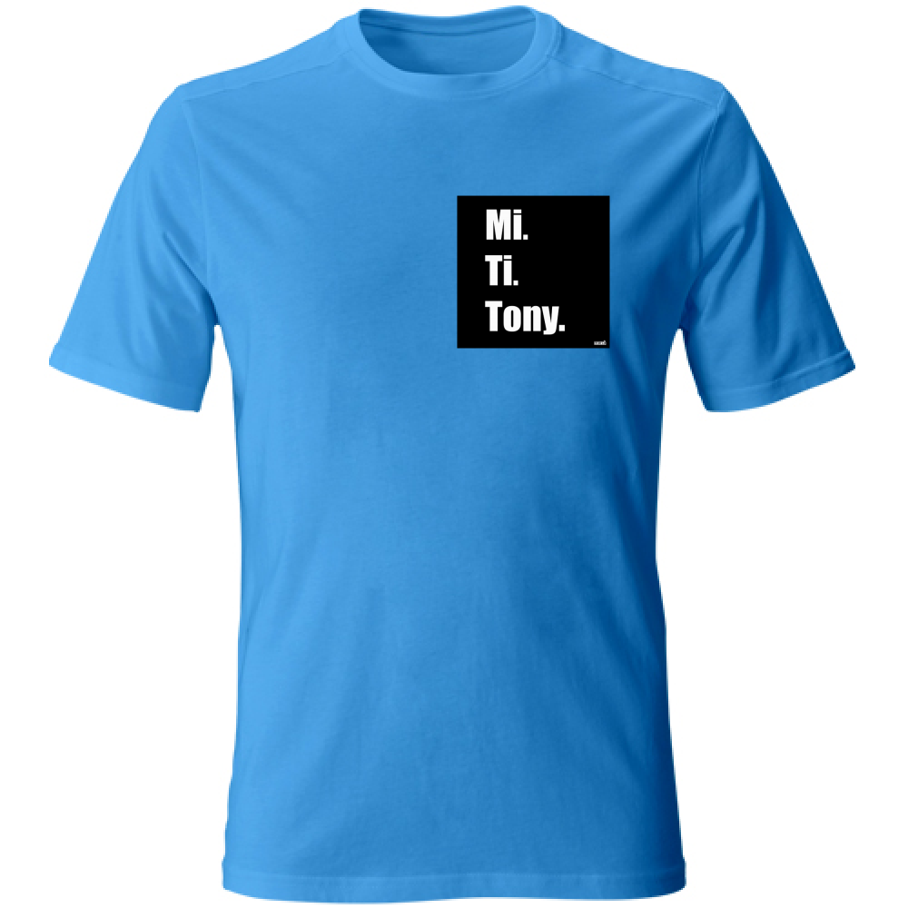 T-Shirt Unisex MI TI E TONY Immagine principale del prodotto