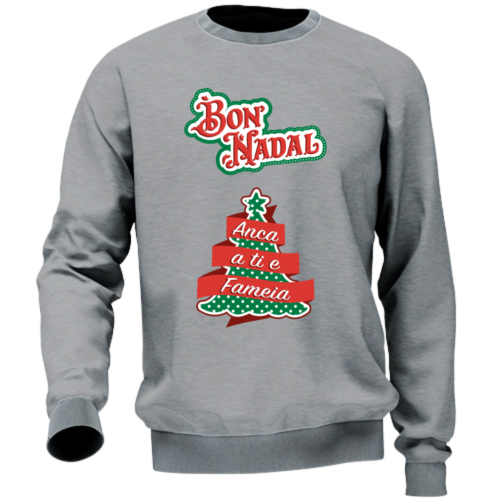 Felpa Unisex BON NADAL ANCA A TI E FAMEIA