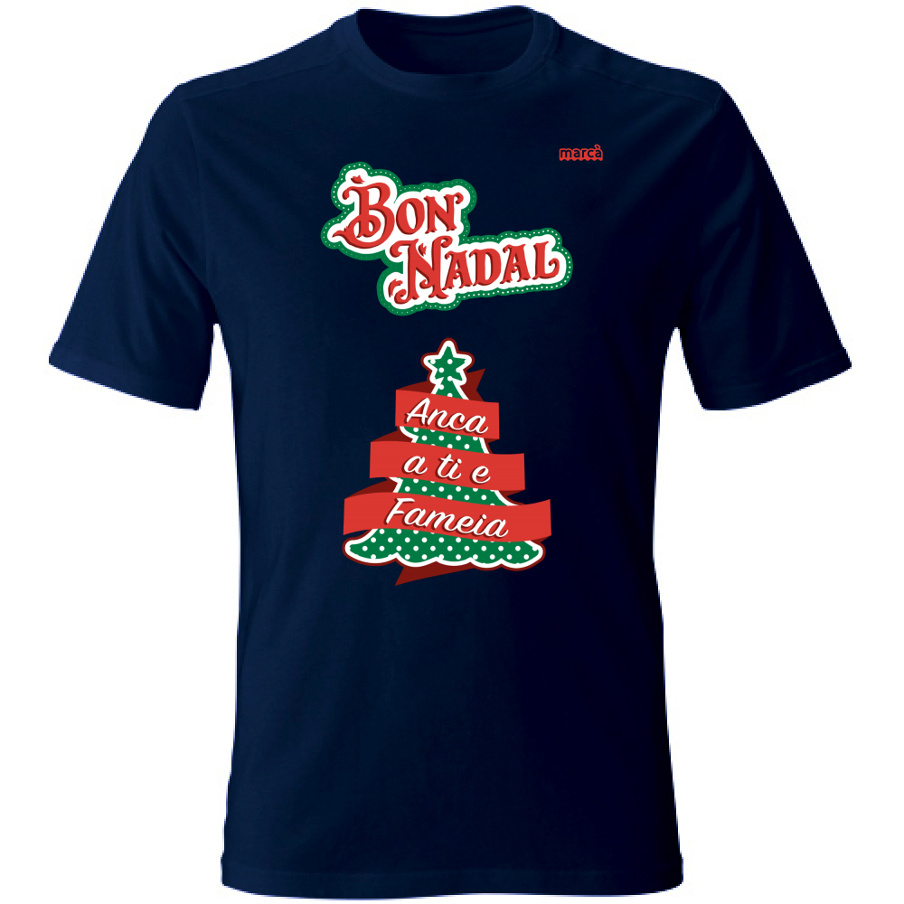 T-Shirt Unisex BON NADAL ANCA A TI E FAMEIA