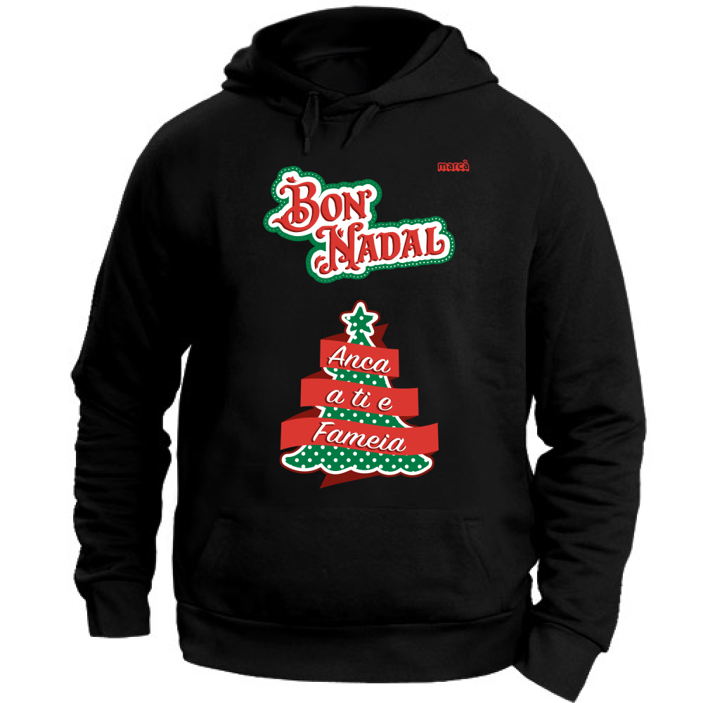 Felpa Unisex con Cappuccio BON NADAL ANCA A TI E FAMEIA