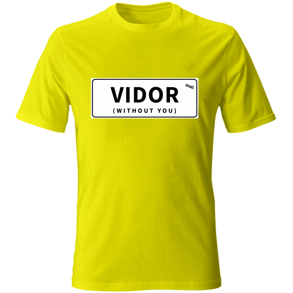 T-Shirt Unisex VIDOR WITHOUT YOU