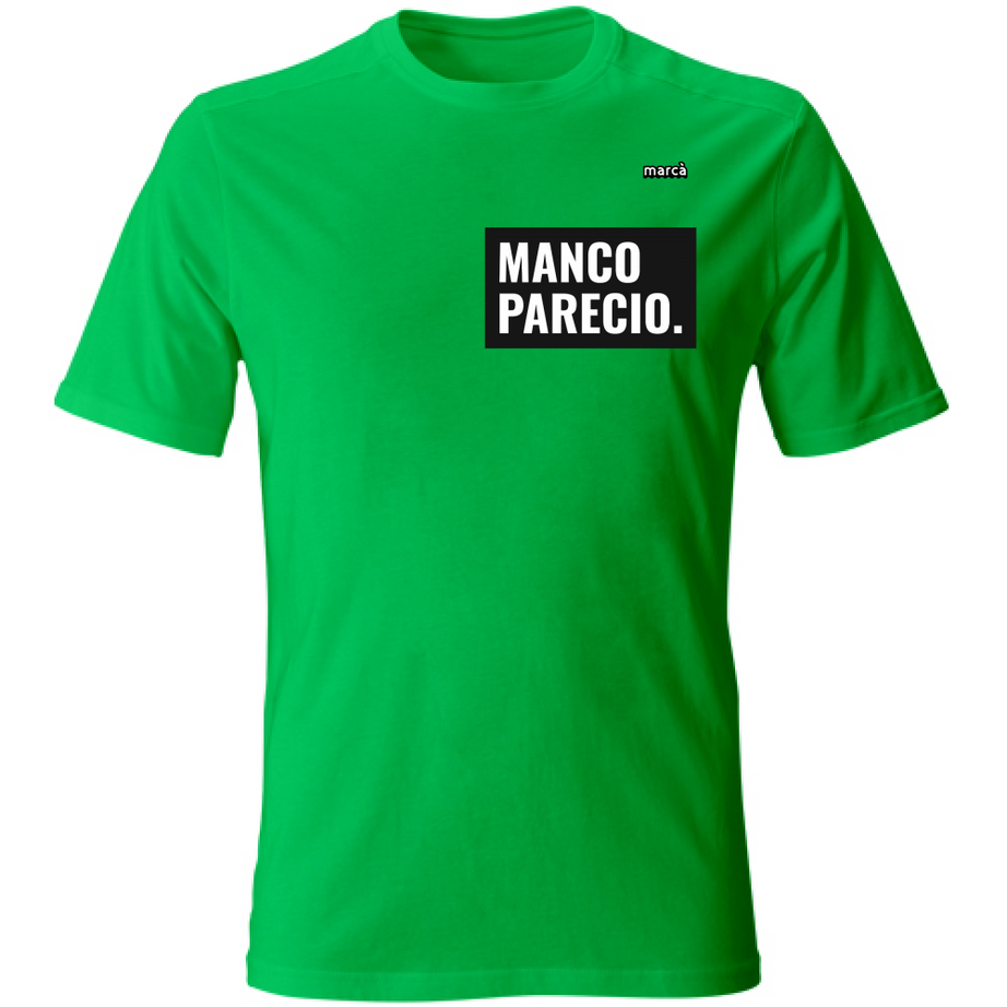 T-Shirt Unisex manco parecio