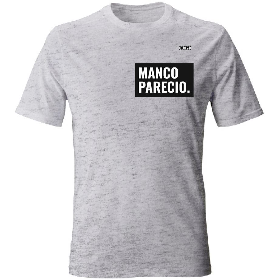 T-Shirt Unisex manco parecio