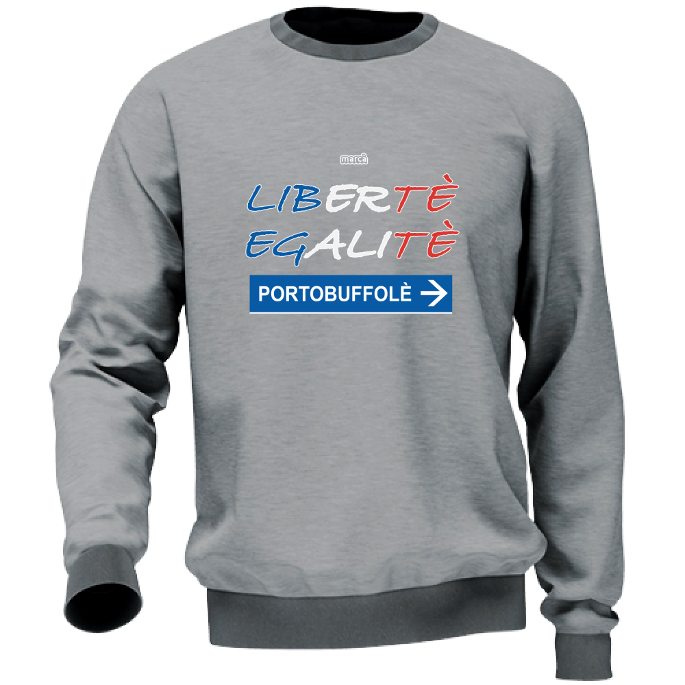 Felpa Unisex Libertè Egalitè Portobuffolè