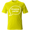 T-Shirt Unisex Gnanca Parlar