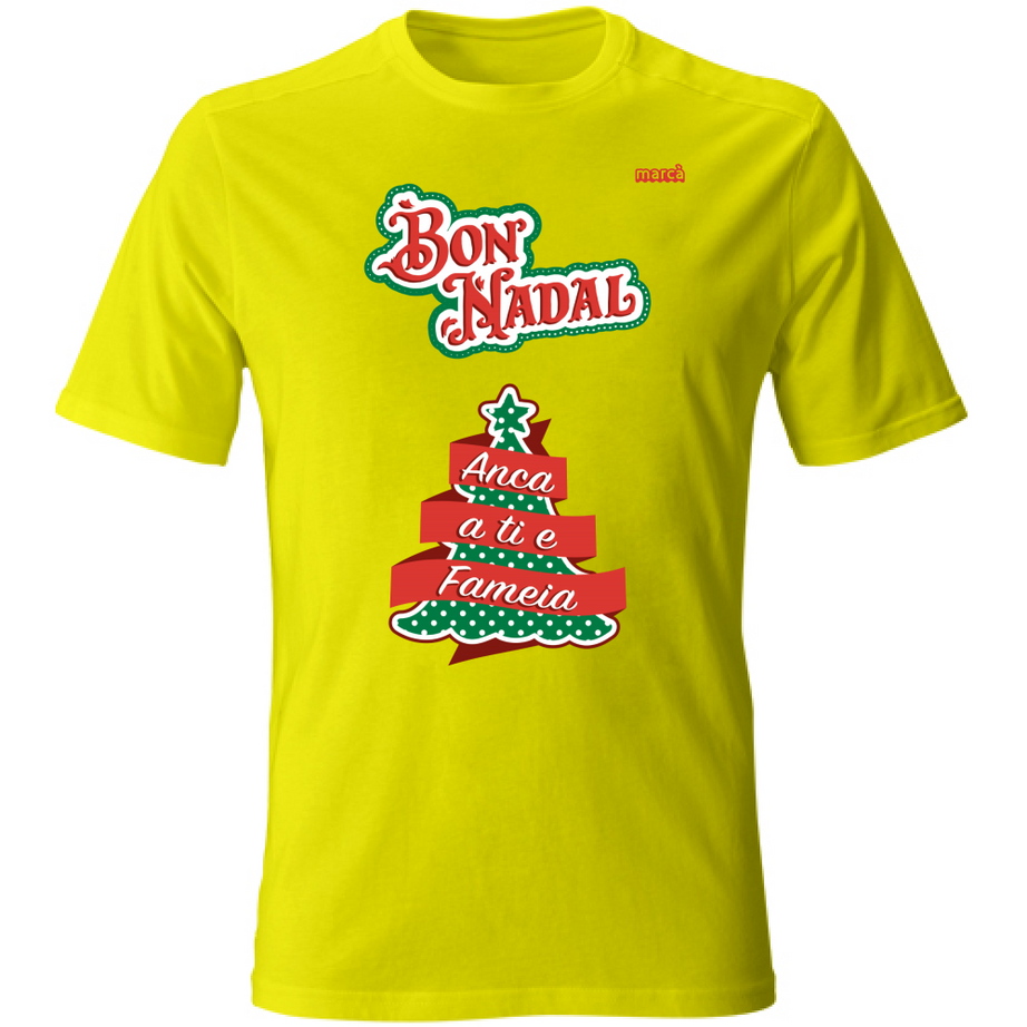 T-Shirt Unisex BON NADAL ANCA A TI E FAMEIA