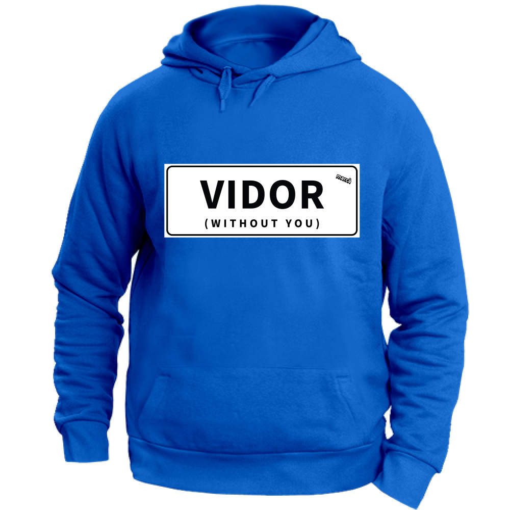 Felpa Unisex con Cappuccio VIDOR WITHOUT YOU